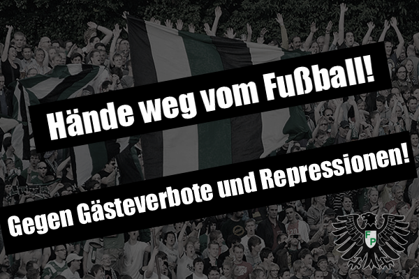 Hände weg vom Fußball! Gegen Gästeverbote und Repressionen!